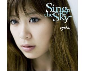 Ayaka - Sing to The Sky [Import]