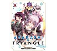 Ayakashi Triangle Vol. 2 by Kentaro Yabuki Kentaro Yabuki (Auteur)