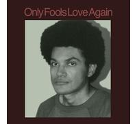 Ayala, Danny - Only Fools Love Again