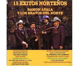 Ayala, Ramon - 15 Exitos Nortenos