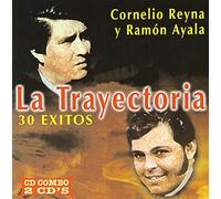 Ayala, Ramon - Trayectoria: 30 Exitos