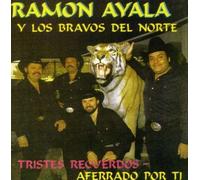 Ayala, Ramon - Tristes Recuerdos
