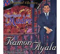 Ayala, Ramon Y Los Bravos Del Norte - Recordando a Mi Madre