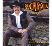 Ayala, Ramon Y Sus Bravos Del N - Arrancame El Corazon