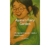 Ayana's Fairy Garden: The Special Day We Made a Fairy Garden