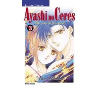 Ayashi No Ceres, tome 3