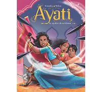 Ayati – Tome 3 : Le mystère du roi démon – Éditions Jungle