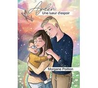Ayden, une lueur d'espoir