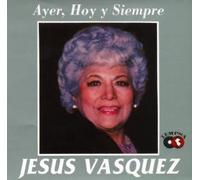 Ayer Hoy Y Siempre