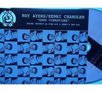 Ayers, Roy & Kerri Chandler - Good Vibrations [Import]