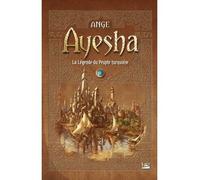 Ayesha - L'intégrale La légende du peuple turquoise - Ange - Bragelonne - broché - Roman