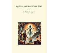 Ayesha, the Return of She