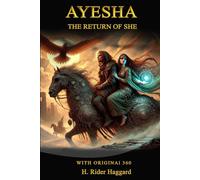 Ayesha The Return of She