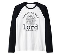 Ayez Confiance au Seigneur Proverbes 3 5 Wildflower Christian Manche Raglan