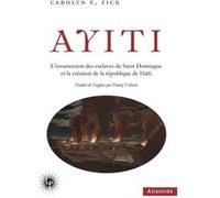 Ayiti Carolyn Fick (Auteur)