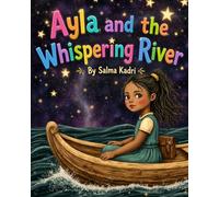 Ayla and the Whispering River