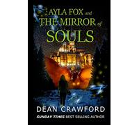 Ayla Fox & the Mirror of Souls