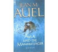 Ayla Und Die Mammutjager Jean M. Auel (Auteur)