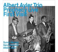Ayler, Albert - Prophecy Live, First Visit [Import]