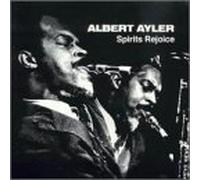 Ayler, Albert - Spirits Rejoice