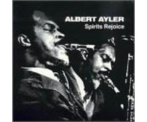 Ayler, Albert - Spirits Rejoice