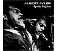 Ayler,Albert - Spirits Rejoice [Import]