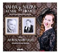 Aylin Sengun Tasci - Yahya Kemal & Nazim Hikmet