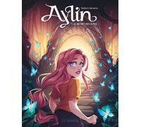 Aylin - Tome 1 - Le Secret des elfes
