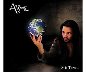 AYME - Si la Terre ...