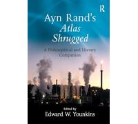 Ayn Rand's Atlas Shrugged