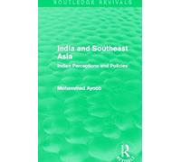 Ayoob, M: India And Southeast Asia
