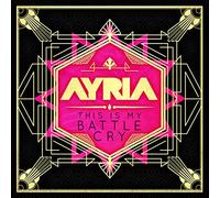 Ayria - This Is My Battle Cry [Cd]