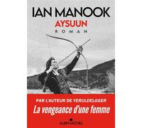 Ian Manook – Aysuun – Roman – Broché