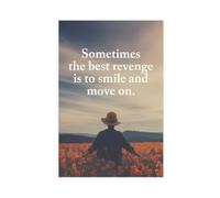 AYTREDF Poster sur toile avec citations inspirantes « Sometimes The Best Revenge Is to Smile And Move on » - Décoration murale pour salon, chambre à coucher - 20 x 30 cm