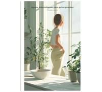 Ayuno intermitente para principiantes: La guía definitiva para empezar sin hambre, sin obsesiones y con resultados reales desde la primera semana