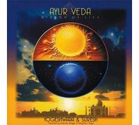Ayur Veda-Wisdom of Life by Yogeshwara & Suresh