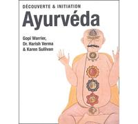 Ayurveda : Découverte et initiation