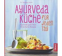 Ayurveda-Küche Für Jeden Tag