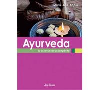 Ayurveda: La science de la longévité
