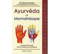 Ayurvéda & Marmathérapie