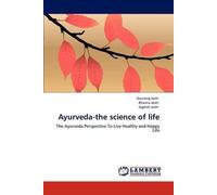Ayurveda-The Science Of Life