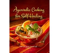 Ayurvedic Cooking for Self-Healing[Hardcover]