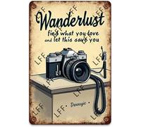AYZYSMBM Plaque en métal vintage - Camera Wanderlust Find What You Love And Let This Save You - Décoration murale pour la maison ou le bureau - Plaque en métal 20,3 x 30,5 cm