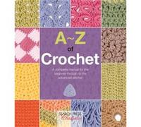 AZ of Crochet by Country Bumpkin Country Bumpkin Publications, (Auteur)