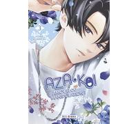 Aza-Koi - Amour ou manipulation ? T03