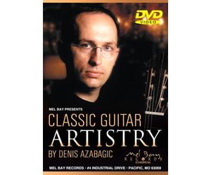 Azabagic Denis - Classic Guitar Artistry DVD (Chitarra)