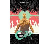 Paul Azaceta – Outcast par Kirkman et Azaceta Volume 8 – Image Comics