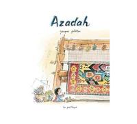 Azadah - Jacques Goldstyn - La Pasteque Eds De - cartonné - Album jeunesse dès 6 ans
