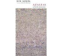 Azaleas, Weatherhead Books on Asia Sowol Kim (Auteur)