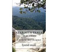 azar nith yaala-racines-